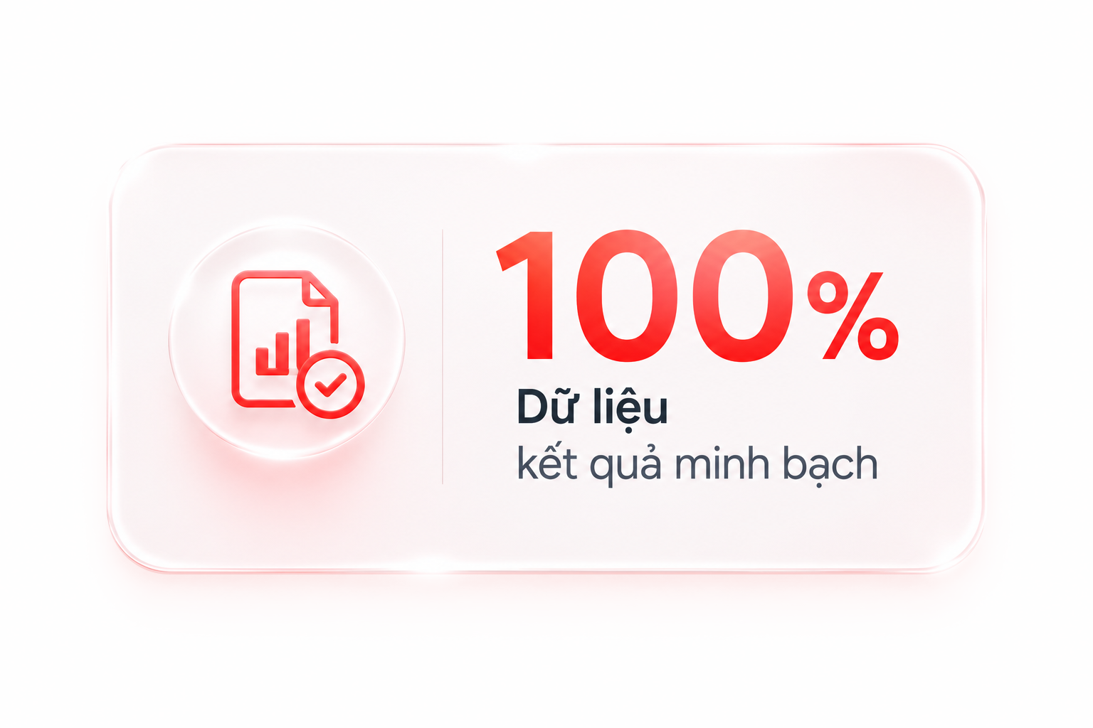 100% dữ liệu kết quả minh bạch