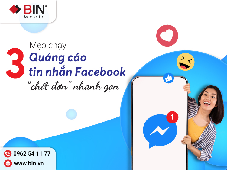 3 mẹo chạy Quảng cáo tin nhắn Facebook “chốt đơn” nhanh gọn