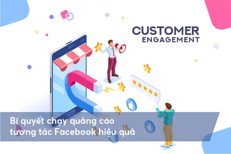Bí quyết chạy quảng cáo tương tác Facebook hiệu quả Bí quyết chạy quảng cáo tương tác Facebook hiệu quả