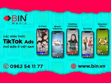 Các hình thức quảng cáo trên TikTok phổ biến nhất tại Việt Nam