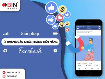 Hướng dẫn chạy quảng cáo khách hàng tiềm năng facebook hiệu quả từ A-Z