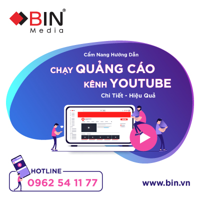Cẩm nang hướng dẫn cách chạy quảng cáo cho kênh Youtube chi tiết và hiệu quả
