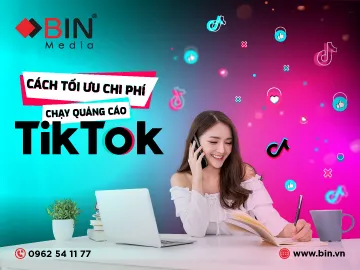 Chi Phí Quảng Cáo TikTok Và Cách Tối Ưu Ngân Sách
