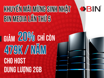 Tưng bừng khuyến mãi Hosting nhân dịp sinh nhật 5 năm BIN Media Tưng bừng khuyến mãi Hosting nhân dịp sinh nhật 5 năm BIN Media