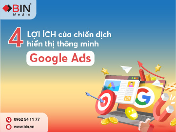 Lợi ích của chiến dịch hiển thị thông minh Google Ads