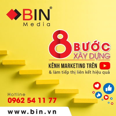 8 bước xây dựng kênh Marketing trên Youtube & làm tiếp thị liên kết hiệu quả