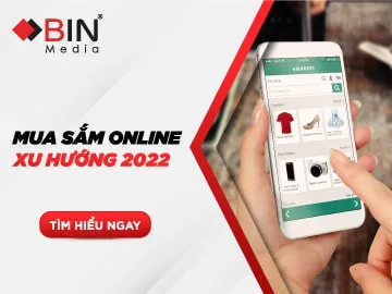 Mua sắm online vẫn là xu hướng tất yếu trong năm 2022