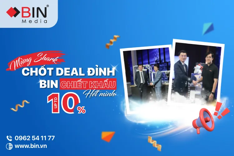 Mừng Shark Lê Hùng Anh chốt deal đỉnh, BIN chiết khấu lên đến 10%