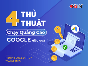 Quảng cáo Google là gì? Khám phá 4 thủ thuật chạy quảng cáo google hiệu quả, ra đơn hàng