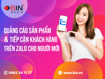 Cách quảng cáo sản phẩm, tiếp cận khách hàng trên Zalo cho người mới