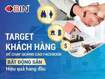 Cách target khách hàng để chạy quảng cáo facebook bất động sản hiệu quả