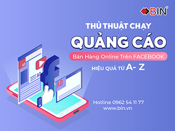 Học chuyên gia thủ thuật chạy quảng cáo bán hàng online trên Facebook từ A - Z