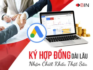 Ký hợp đồng quảng cáo Google Ads dài lâu - Nhận ngay chiết khấu thật sâu