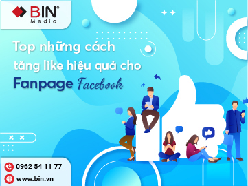 Top 4 cách tăng like hiệu quả cho Fanpage Facebook