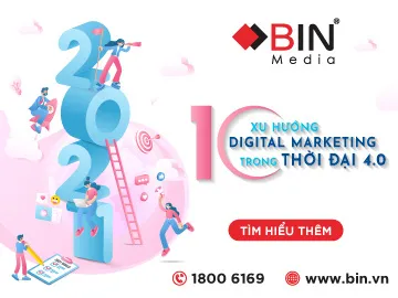 Xu Hướng Digital Marketing 2021: 10 Sự Thay Đổi Tất Yếu Trong Thời Đại 4.0
